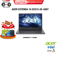 [ผ่อน 0% 10 ด.]ACER EXTENSA 15 EX215-55-33D7 /i3-1215U/ประกัน 2 Years