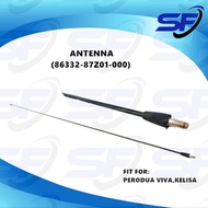 💯PERODUA VIVA,KELISA ANTENNA ( 86332-87Z01-000)