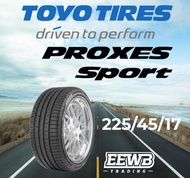 (POSTAGE) 245/45/17  225/45/17  235/55/17  225/55/17  215/45/17  245/40/17 TOYO PROXES SPORT NEW CAR TIRES TYRE TAYAR