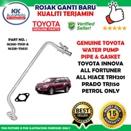 Toyota Innova All Fortuner Hiace TRH201 Prado TRJ150 Genuine Toyota Water Pump Pipe & Gasket - 16268