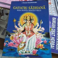 GAYATRI SADHANA Maha Mantra According to Weda