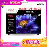 [NEW 2025] TCL ทีวี 65 นิ้ว 4K UHD Google TV รุ่น 65V6C HVA Panel ระบบปฏิบัติการ Google/Dynamic Colo