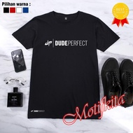 Cool DUDEPERFECT DUDE PERFECT T-Shirt for Men CustomWanita DISTRO MK NEW 1