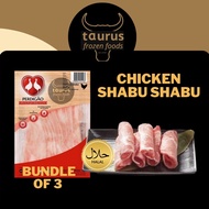 [Taurus] Chicken Shabu Shabu 300g x 3 pack Bundle Halal