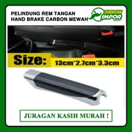 Juragan Cover Rem Tangan Mobil Carbon Casing Rem Tangan Hand Brake