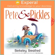 Pete &amp; Pickles by Berkeley Breathed (US edition, hardcover)