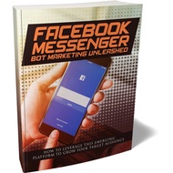 EEBB [ebook] Facebook Messenger Bot Marketing Unleashed