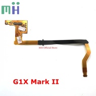 NEW G1X II / M2 LCD Hinge Cable Flex FPC Screen Display Shaft Rotating Flexible For Canon G1X Mark I