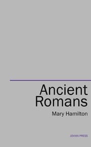 Ancient Romans Mary Hamilton