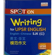 SPOT ON - Writing For English (UPSR SJKC) - Oxford Fajar