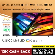 PRISM+ U86 QD Mini-LED 4K UHD HDR10+ AI Google TV 86 inch