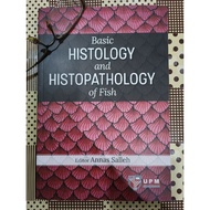 ZBH. Basic Histology and Histopathology of Fish. Annas Salleh, ed.