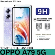 TEMPERED GLASS ANTI-SCRATCH GLASS OPPO A79 5G FULL COVER SCREEN GUARD