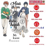 Truyện tranh - Hoa thơm kiêu hãnh ( Kaoru Hana wa Rin to Saku ) tập 1 2 3 4 5 6 7 8 9 10 - NXB Trẻ