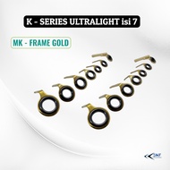 K SERIES UL FRAME GOLD 1 SET OF 7 / UL Custom RodRing