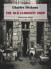 The Old Curiosity Shop Charles Dickens