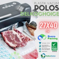 VACUUM PLASTIC DELKOCHOICE FOOD VACUUM/ 27X40