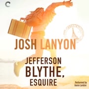 Jefferson Blythe, Esquire Josh Lanyon