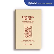 IBDE Penyucian Kalbu Tanda Penyakit dan Penawarnya Hamza Yusuf Edisi Bahasa Melayu Purification of T