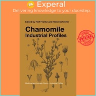 Chamomile : Industrial Profiles by Rolf Franke (UK edition, paperback)