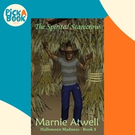 [100% Original Books] - The Spirited Scarecrow by Marnie Atwell (paperback)