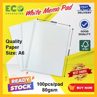 White Blank Memo Pad Size A7A6A5-80gsm Simili Paper100 pcs/pad (1 Bundle -10 pad)