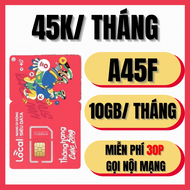 SIM Mobifone 4G 5G Gói Local A45F Tặng Data Tốc Độ Cao 10GB/Tháng + Free 30 Phút Gọi Miễn Phí Tháng