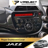 Honda Jazz Fit GE GE8 GG 2nd Player Multimedia Dashboard Cover Carbon 2008-2014 Jazz GE V Project Ca