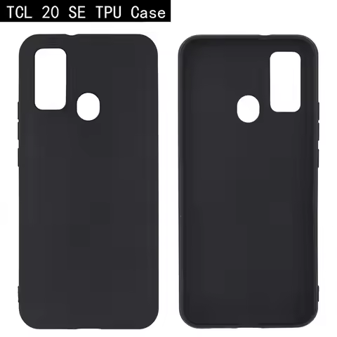 Matte Soft TPU Case For TCL 50 SE 40 40R 40SE 40XE 30 30XE 30SE 20 20SE 20R 20L 10L 10 Pro XL E 5G L
