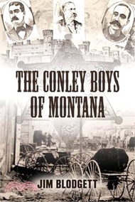 The Conley Boys of Montana
