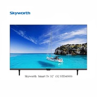 Skyworth 4K UHD Smart TV 32 Inch HD Resolution Android OS Wi-Fi Bluetooth Built-in Miracast Support