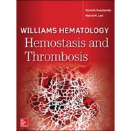Williams Hematology Hemostasis and Thrombosis 1E