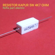 5W 5WATT 4K7 OHM ROHS CHALK RESISTOR