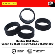 Rubber Dial Mode Top cover Canon 5D3 6D 5D2 6D2 5D4 5D Mark III 5D Mark II 6D 70D 80D Mark II 5D Mar
