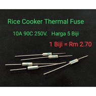 5 biji 10A 90C Rice cooker Thermal fuse 10A 90C periuk nasi