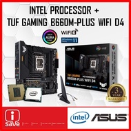Asus TUF Gaming B660M-Plus WiFi D4 B660 LGA1700 Motherboard + Intel 12TH/13TH GEN CORE I3 / I5 / I7 