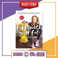 Girl, Wash Your Face by Rachel Hollis