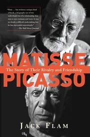 Matisse and Picasso Jack Flam