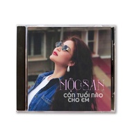 Đĩa CD Mộc San còn tuổi nào cho em