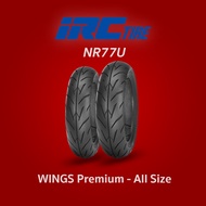 IRC NR77U WINGS PREMIUM SERIES TL (ยางใหม่ ปี 21) ขอบ 12 - 14 ZOOMER-X , MSX , KSR , New PCX , AEROX ฮอนด้า พ๊ซีเอ็ก Honda ของแต่งรถ อะไหล่รถ