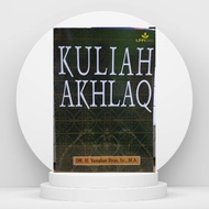 Akhlaq College by Yunahar Ilyas