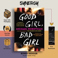 Good Girl, Bad Girl by Michael Robotham