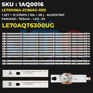 Backlight TV AQUA 70 Inch LE70AQT6300 LE70AQT6300UG LE70D06A-ZC66AG-03D