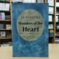 Al-Ghazali Wonders Of The Heart Translated By Walter James Skellie