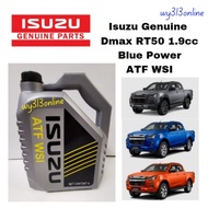 Original Isuzu Dmax D-Max RT50 X-Terrain 1.9cc ATF WSI Oil  Blue Power Automatic Transmission Fluid 
