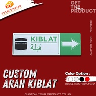 Qibla Direction/Acrylic Qibla Direction Sign/Quality Acrylic Qibla Direction Sign
