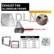 Aluminium Exhaust Fan Frame