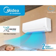 Midea Xtreme Cool Series R32 1HP 1.5HP 2HP 2.5HP Non-Inverter Ionizer Aircond