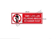 Stiker Vinyl Tamu Laki Dilarang Masuk Kamar Kost Wanita Sign Aturan