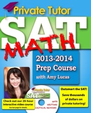 Private Tutor - SAT Math 2013-2014 Prep Course Amy Lucas